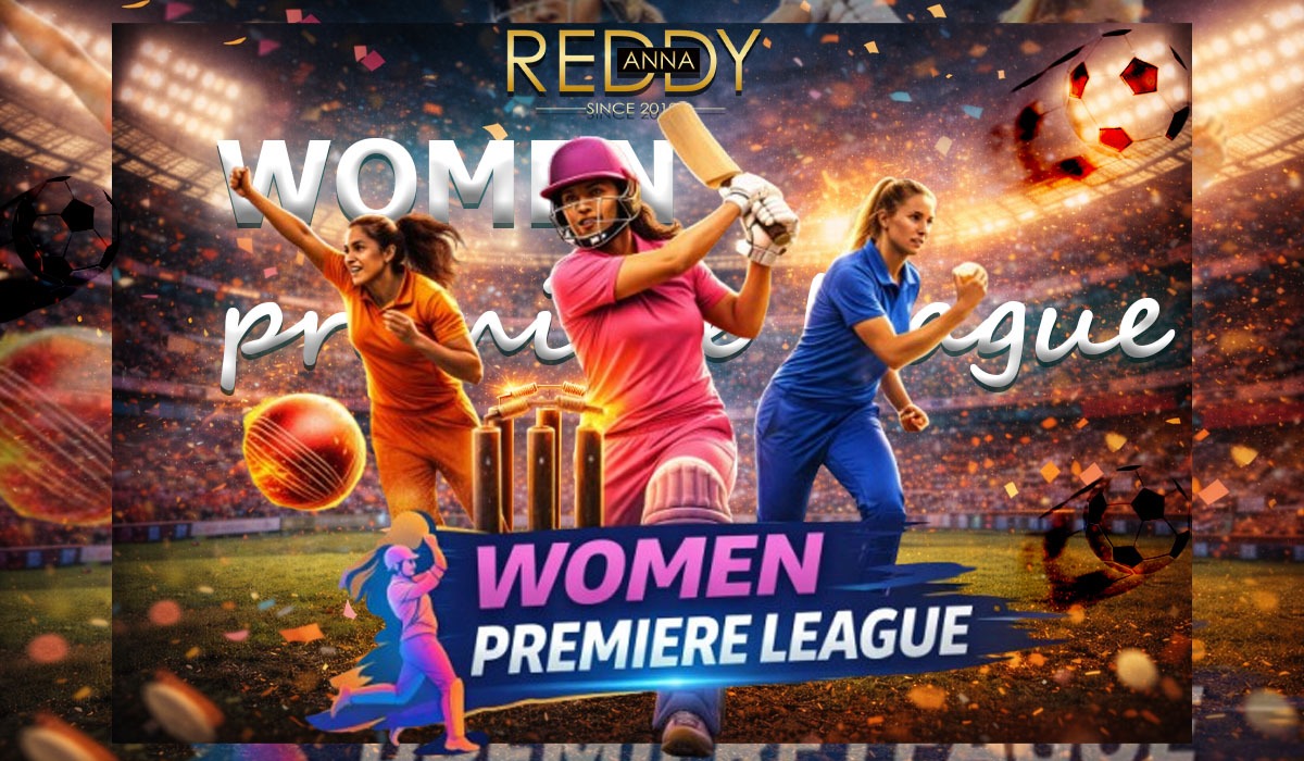 WPL 2026 & Reddy Anna: Redefining Fan Engagement in Women’s Cricket